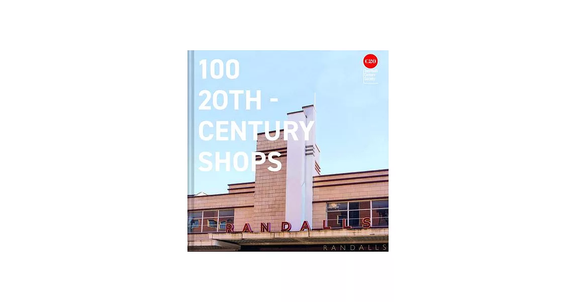 100 Twentieth Century Shops | 拾書所