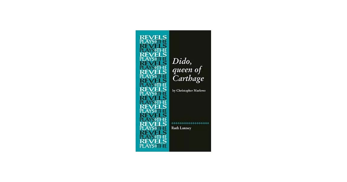 Dido, Queen of Carthage: By Christopher Marlowe | 拾書所