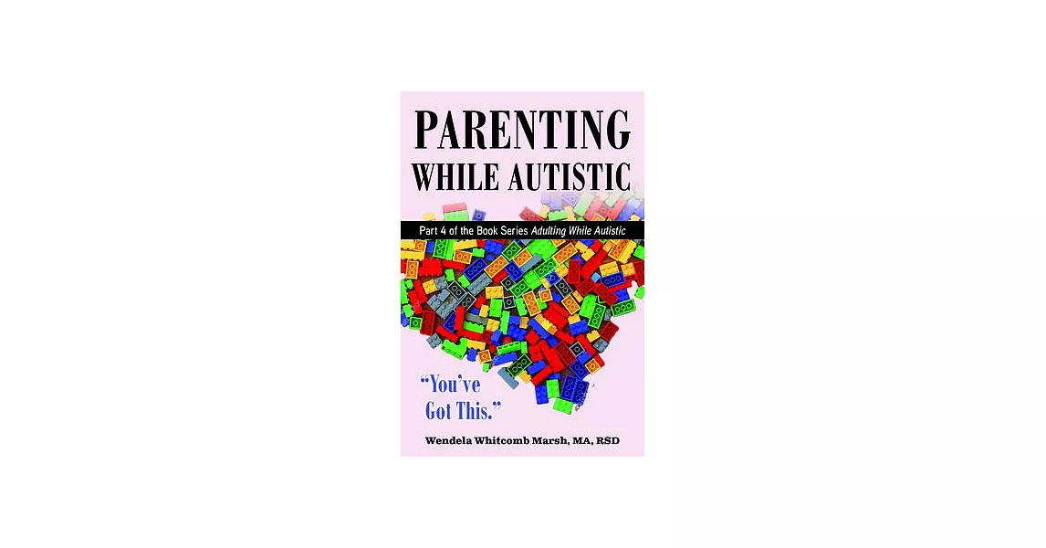 Parenting While Autistic: You’ve Got This | 拾書所