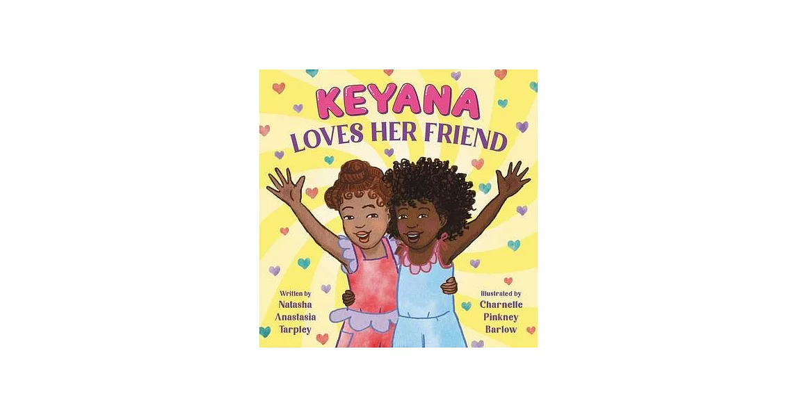 Keyana Loves Her Friend | 拾書所