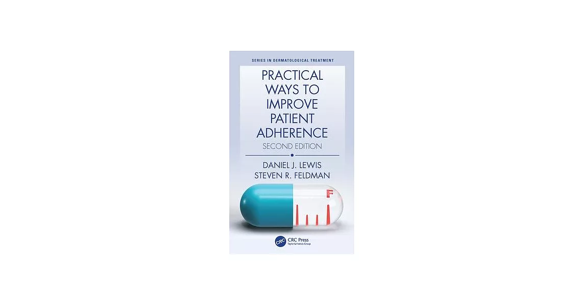 Practical Ways to Improve Patient Adherence | 拾書所