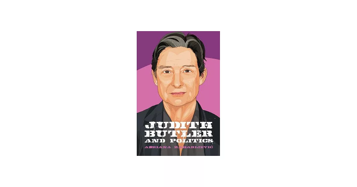 Judith Butler and Politics | 拾書所