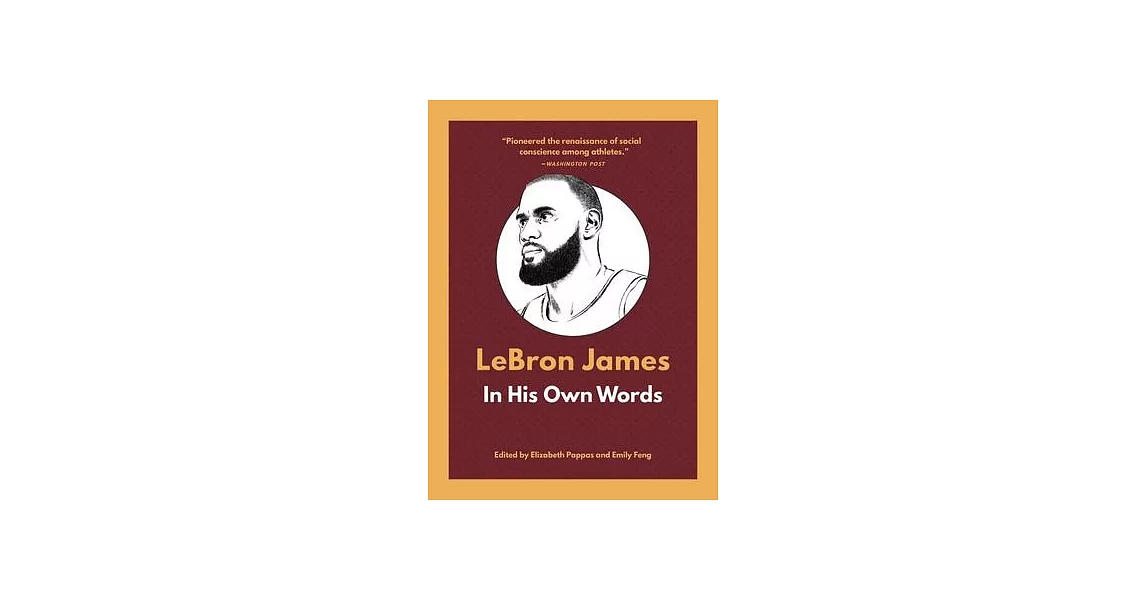 Lebron James: In His Own Words | 拾書所