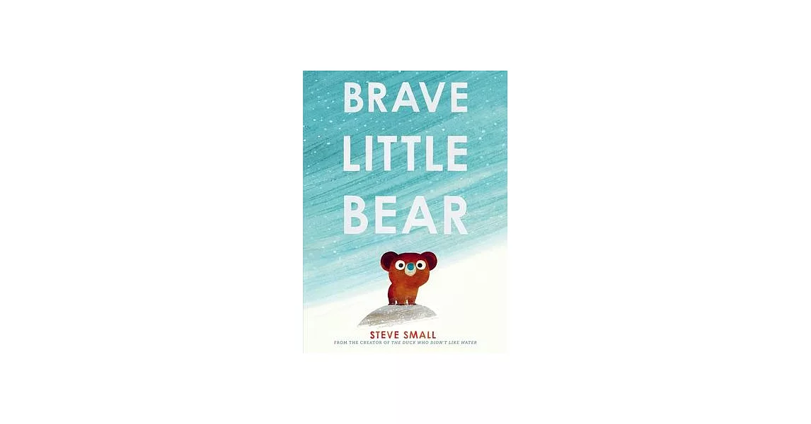 Brave Little Bear | 拾書所