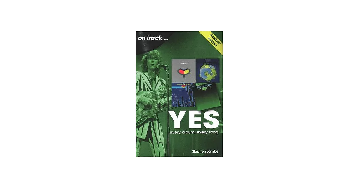 Yes on Track: Every Album, Every Song | 拾書所