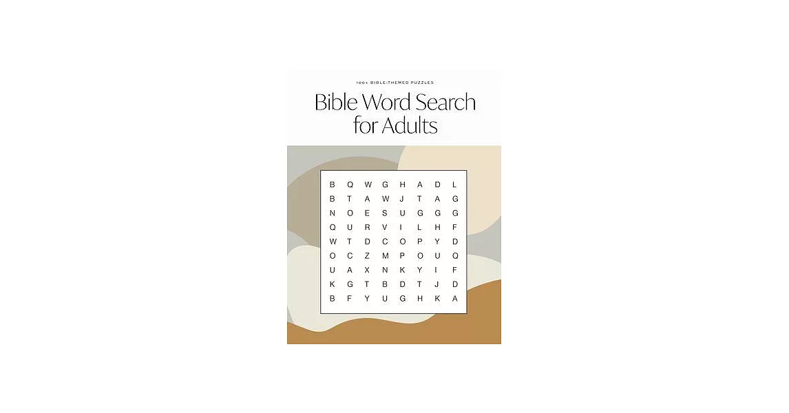 Bible Word Search for Adults: A Modern Bible-Themed Word Search Activity Book to Strengthen Your Faith | 拾書所