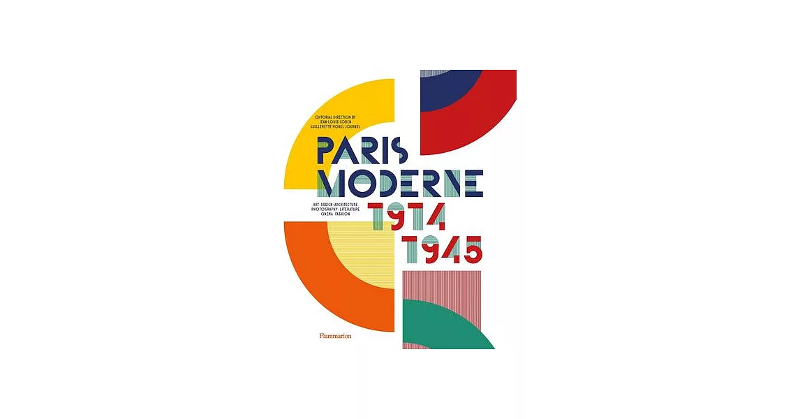 Paris Moderne: 1914-1945 | 拾書所