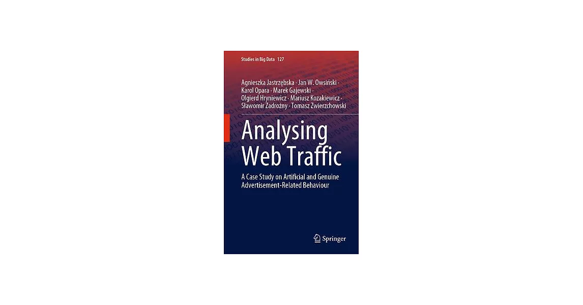 Analysing Web Traffic: A Case Study on Artificial and Genuine Advertisement-Related Behaviour | 拾書所