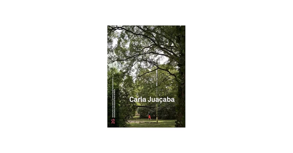 2g: Carla Juaçaba | 拾書所