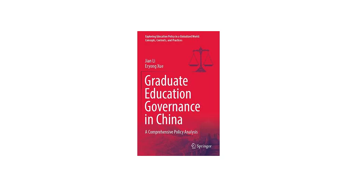 Graduate Education Governance in China: A Comprehensive Policy Analysis | 拾書所