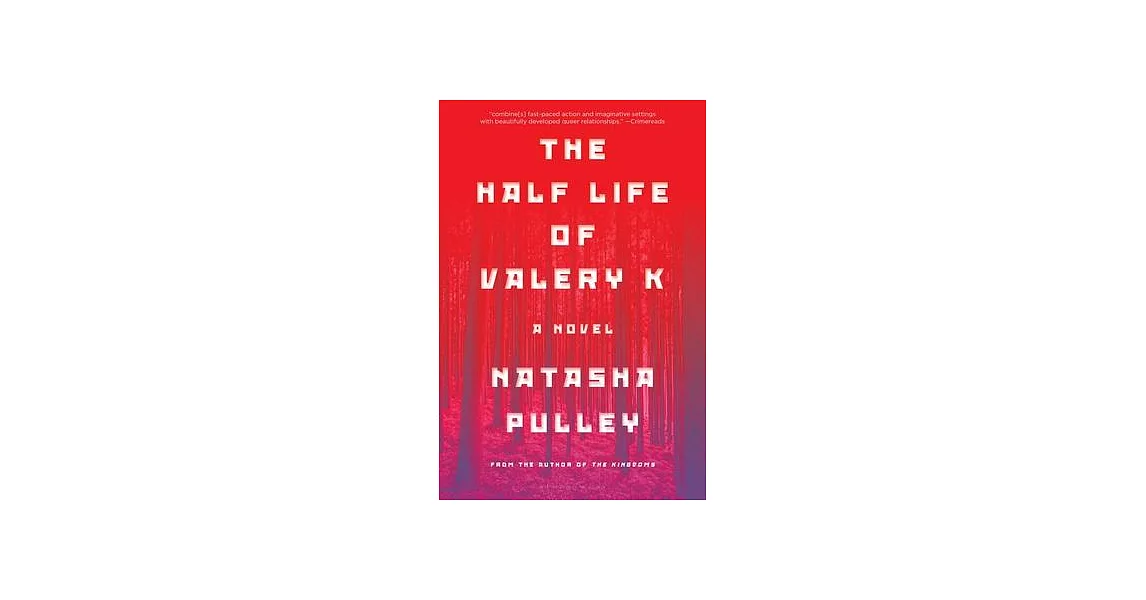 The Half Life of Valery K | 拾書所