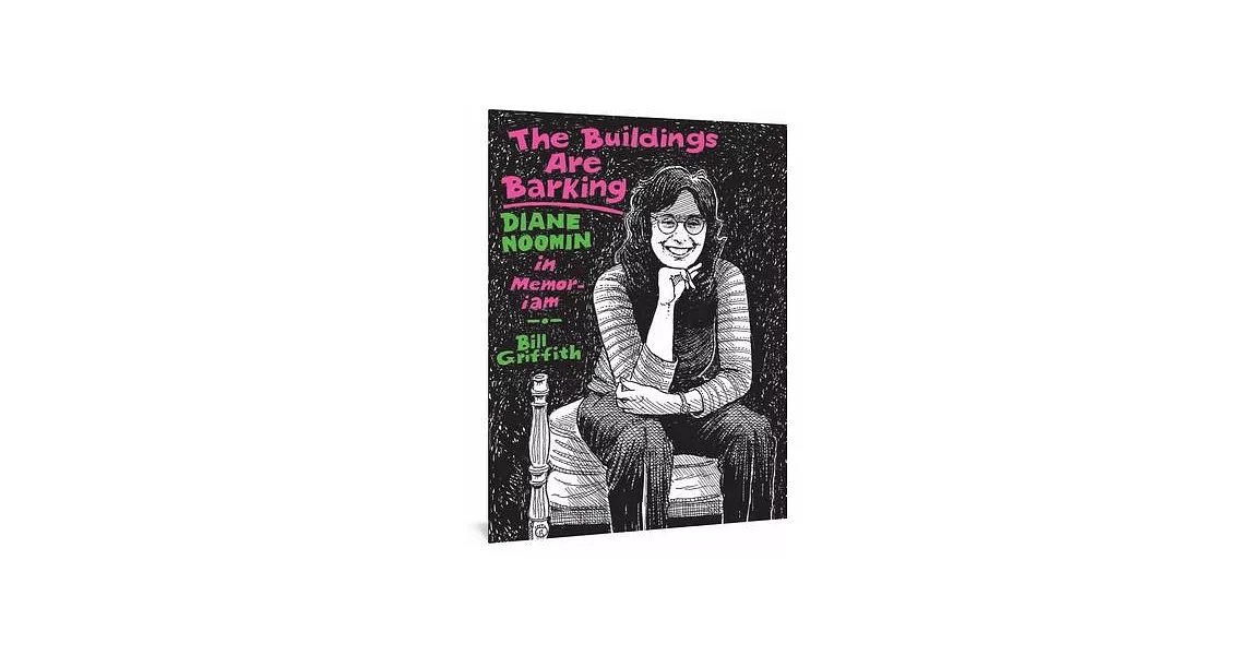 The Buildings Are Barking: Diane Noomin in Memoriam | 拾書所