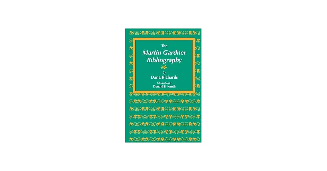 The Bibliography of Martin Gardner | 拾書所