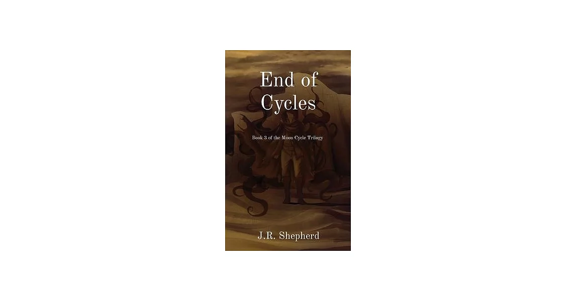 End of Cycles: Book 3 of the Moon Cycle Trilogy | 拾書所