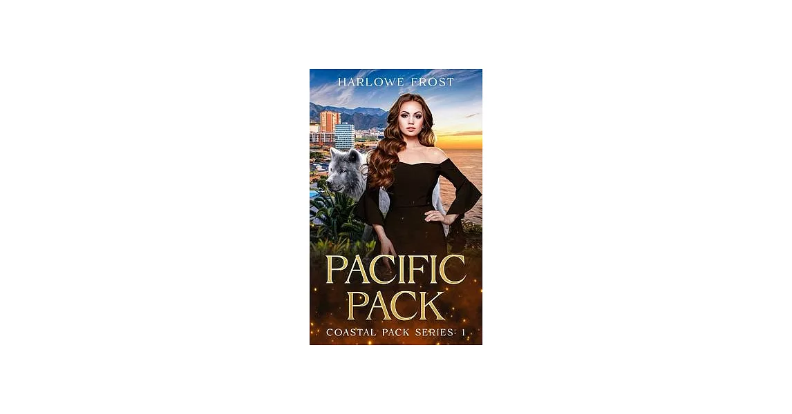 Pacific Pack: Sapphic Urban Fantasy | 拾書所