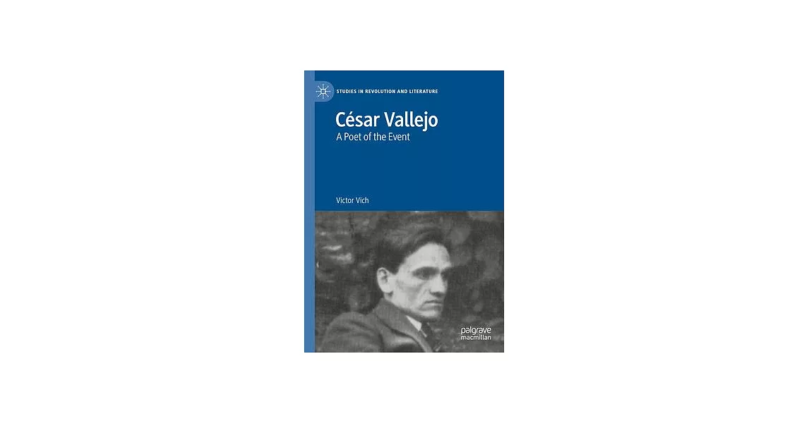 César Vallejo, a Poet of the Event | 拾書所