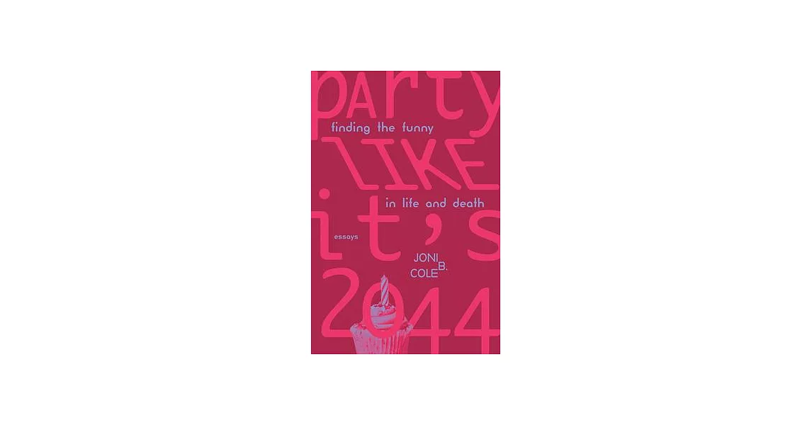 Party Like It’s 2044: Finding the Funny in Life and Death | 拾書所