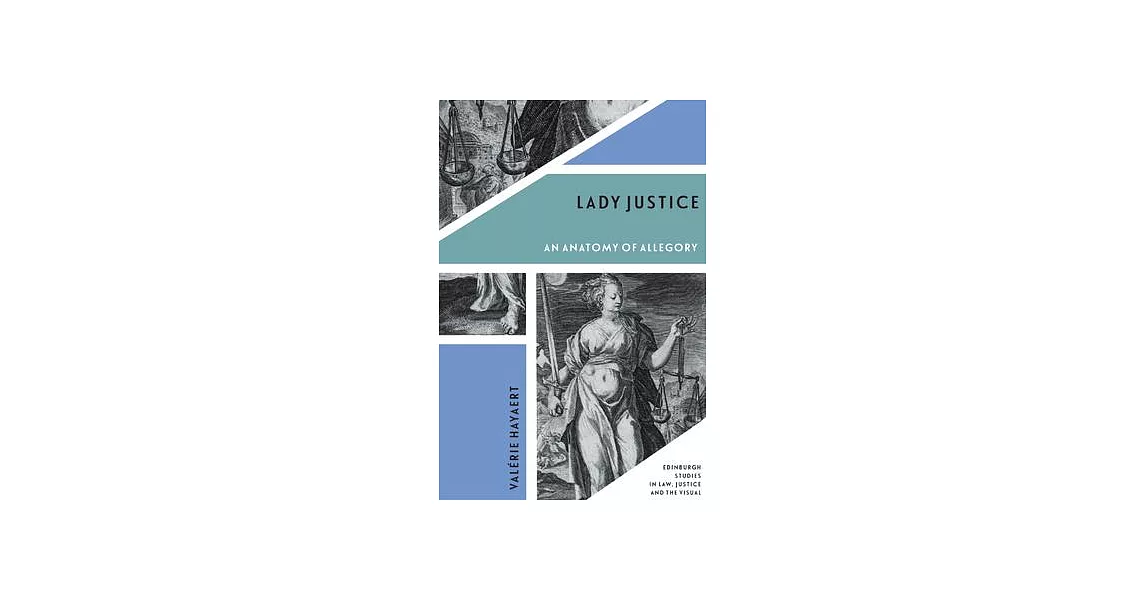 Lady Justice: An Anatomy of Allegory | 拾書所