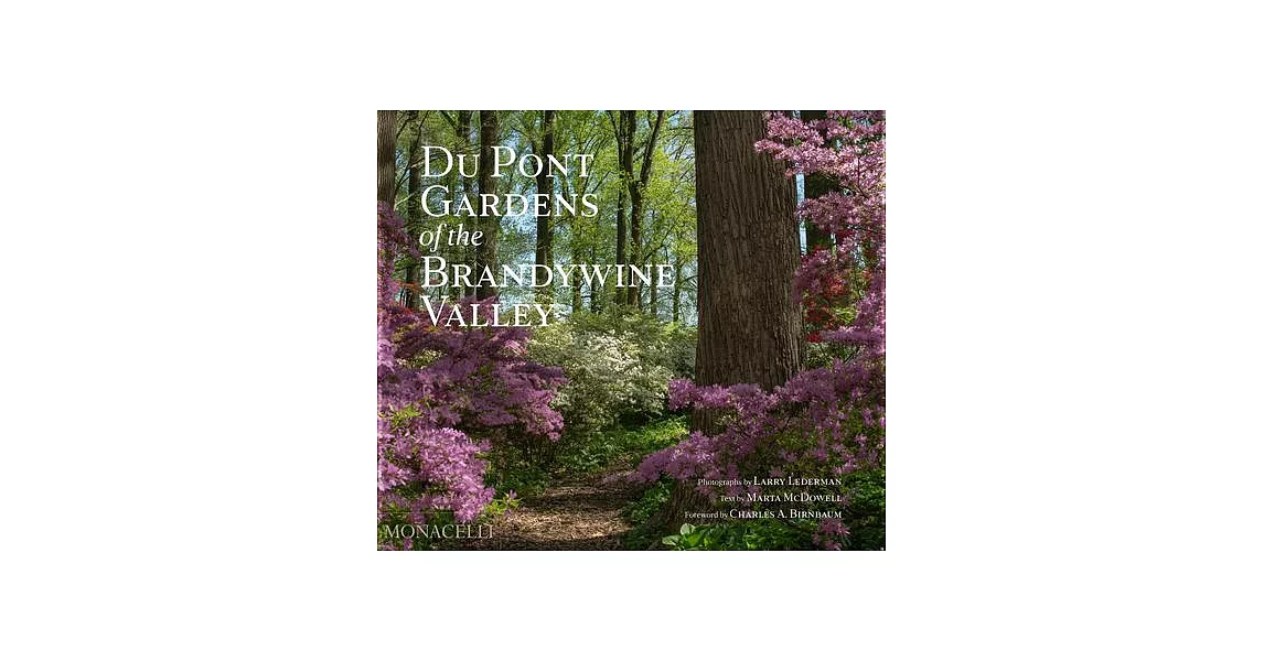 Du Pont Gardens of the Brandywine Valley | 拾書所
