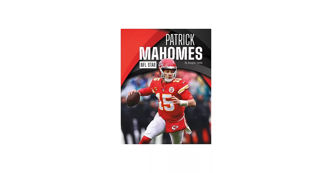 Patrick Mahomes: NFL Star | 拾書所