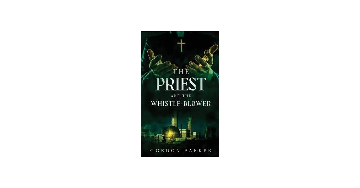 The Priest and The Whistleblower | 拾書所