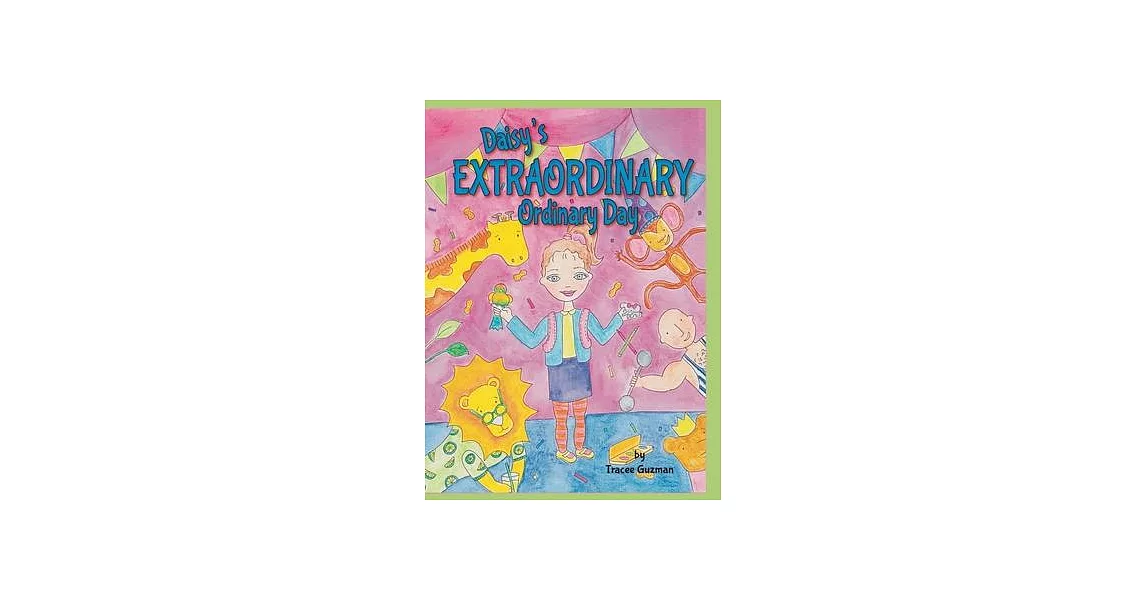 Daisy’s Extraordinary Ordinary Day | 拾書所