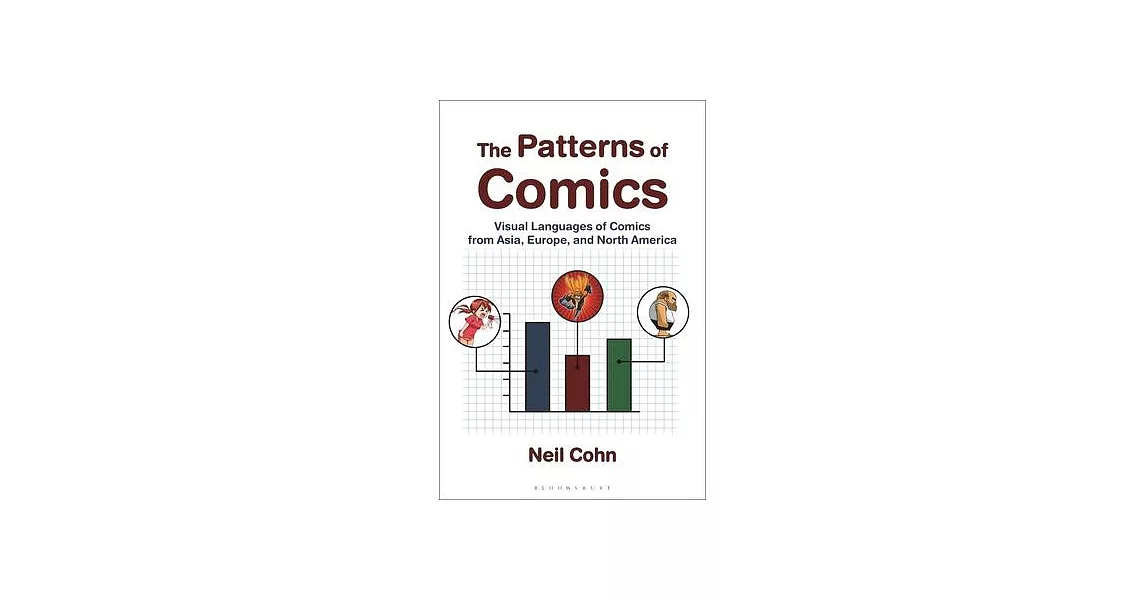 The Patterns of Comics: Visual Languages of Comics from Asia, Europe, and North America | 拾書所