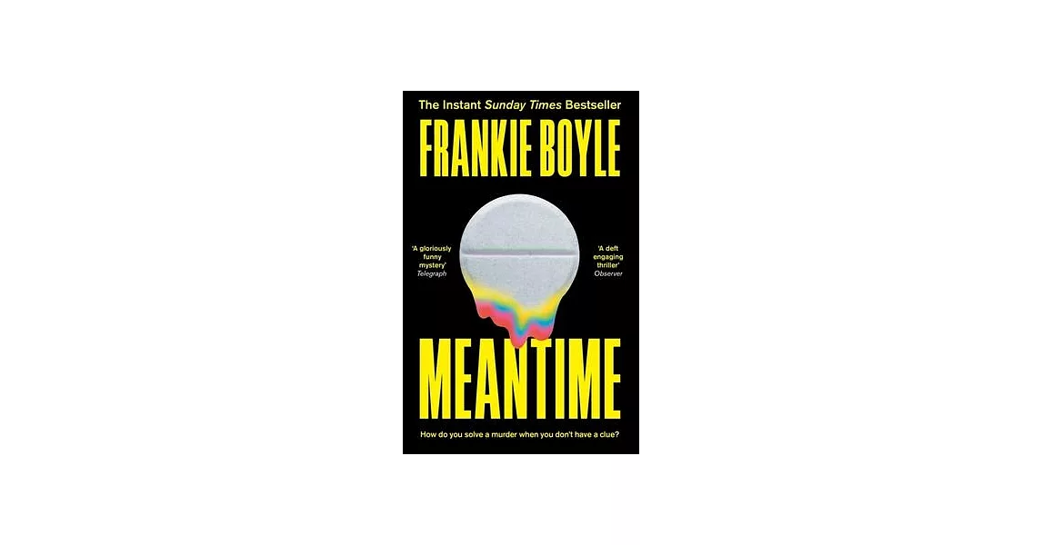 Meantime: The Gripping Debut Crime Novel from Frankie Boyle | 拾書所