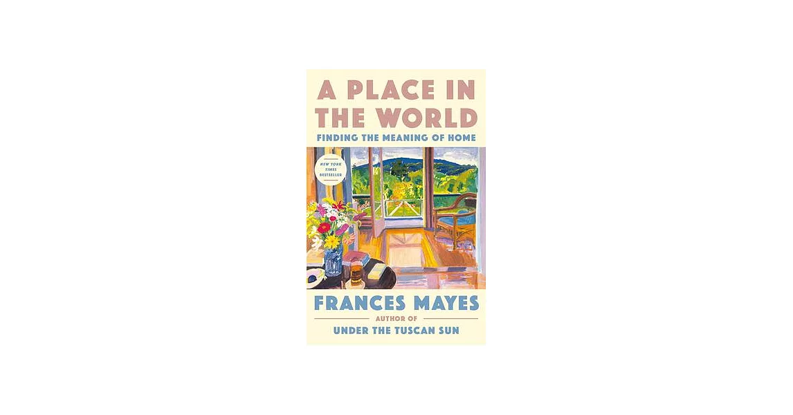 A Place in the World: Finding the Meaning of Home | 拾書所