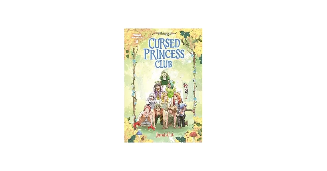Cursed Princess Club Volume Three: A Webtoon Unscrolled Graphic Novel | 拾書所