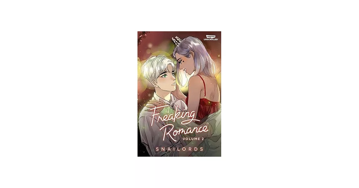 Freaking Romance Volume Two: A Webtoon Unscrolled Graphic Novel | 拾書所