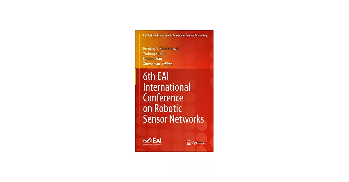 6th Eai International Conference on Robotic Sensor Networks | 拾書所