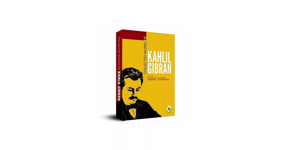 Collected Works of Kahlil Gibran: Collectable Edition | 拾書所