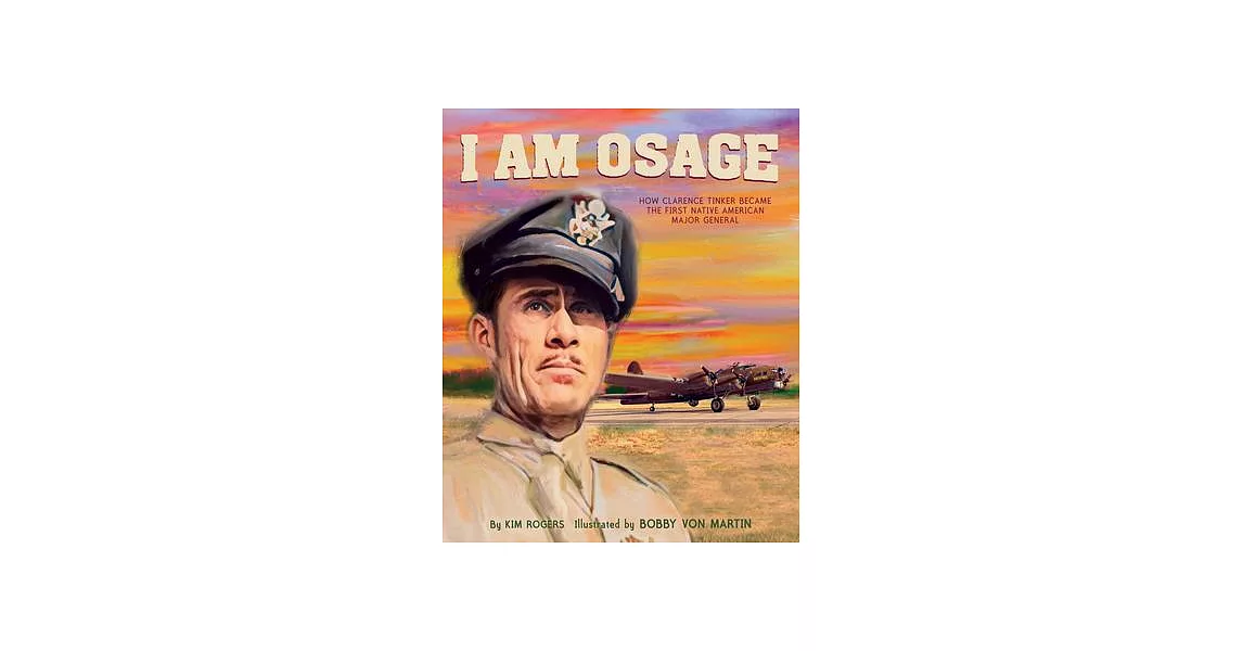 博客來-I Am Osage: How Clarence Tinker Became the First Native American ...