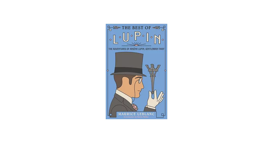 The Best of Lupin: Adventures of Arsène Lupin, Gentleman-Thief | 拾書所