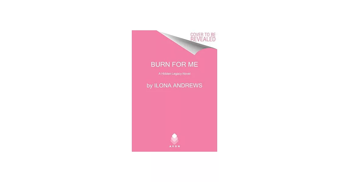 Burn for Me: A Hidden Legacy Novel | 拾書所