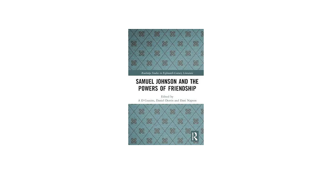 Samuel Johnson and the Powers of Friendship | 拾書所
