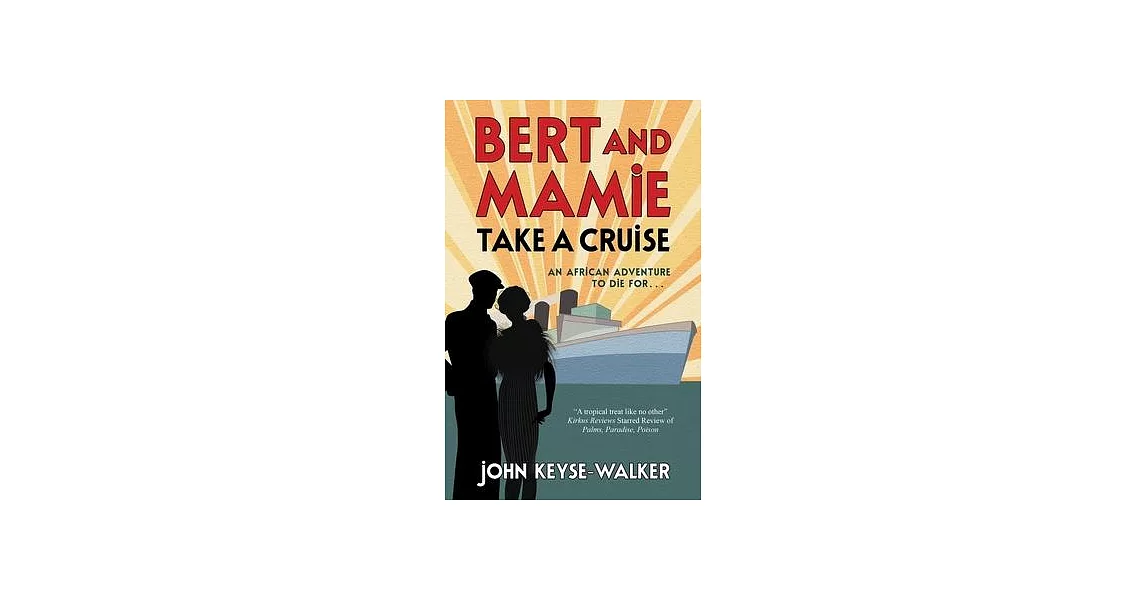 Bert and Mamie Take a Cruise | 拾書所