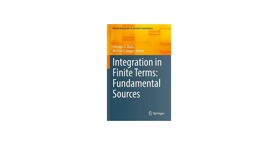 Integration in Finite Terms: Fundamental Sources | 拾書所