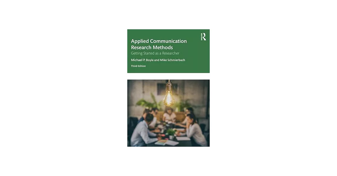 Applied Communication Research Methods: Getting Started as a Researcher | 拾書所