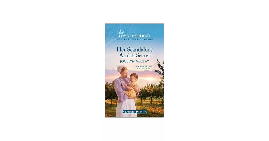 Her Scandalous Amish Secret: An Uplifting Inspirational Romance | 拾書所
