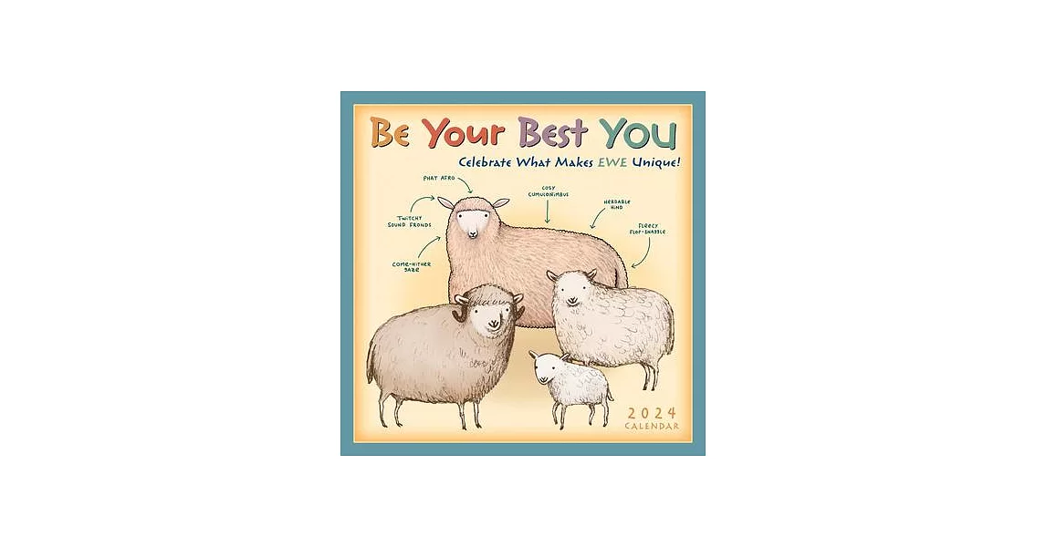 Be Your Best You: Celebrate What Makes Ewe Unique -- Illustrations by Sophie Corrigan | 拾書所