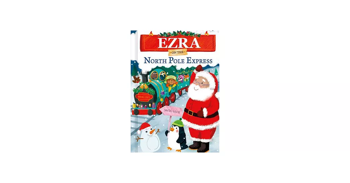 Ezra on the North Pole Express | 拾書所