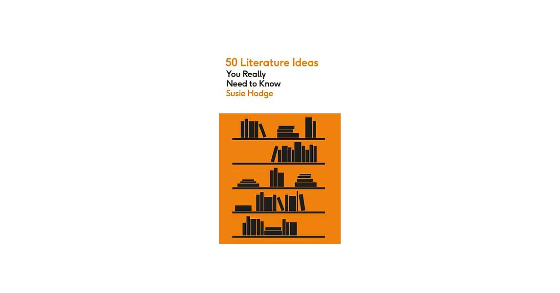 50 Literature Ideas You Really Need to Know | 拾書所