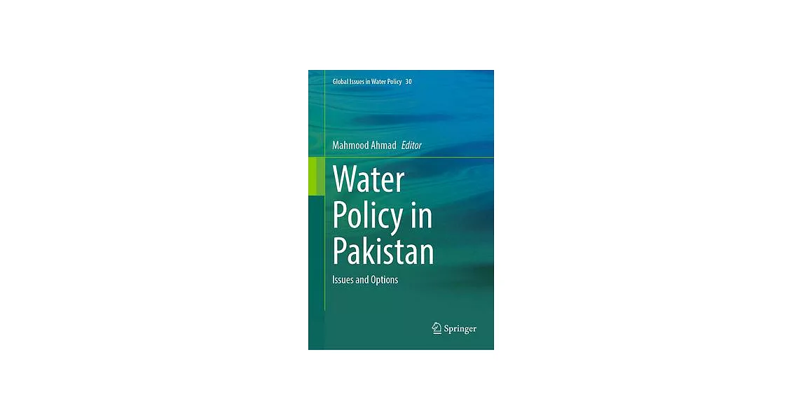 Water Policy in Pakistan: Issues and Options | 拾書所