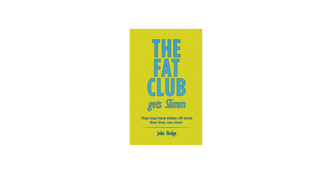 The Fat Club Gets Slimm | 拾書所