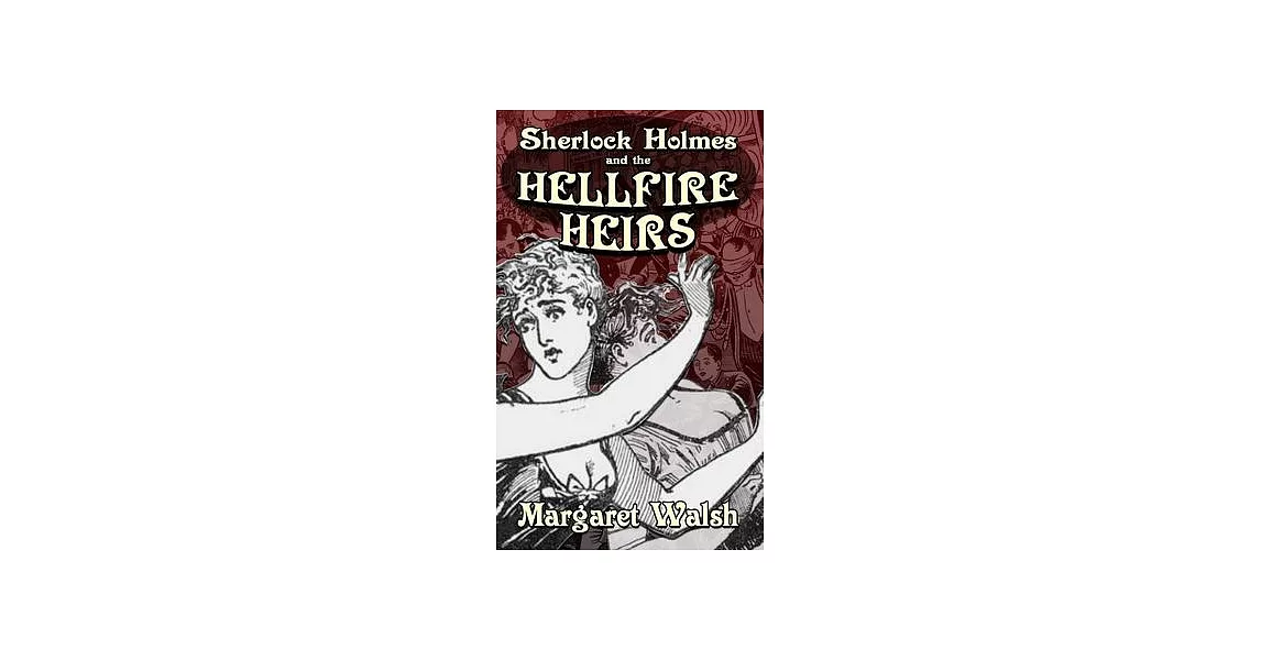 Sherlock Holmes and The Hellfire Heirs | 拾書所