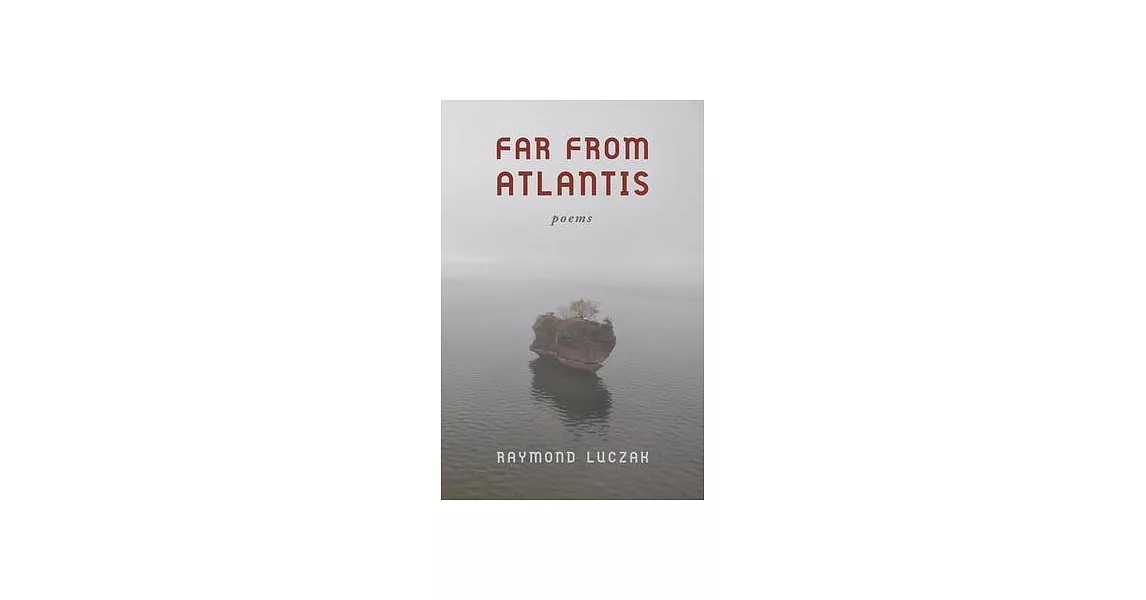 Far from Atlantis: Poems | 拾書所