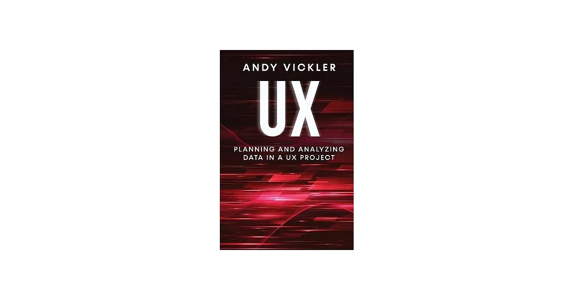 UX: Planning and Analyzing Data in a UX Project | 拾書所