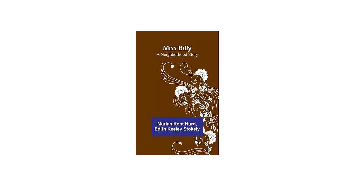 Miss Billy: A Neighborhood Story | 拾書所